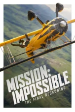 Mission Impossible - The Final Reckoning (2025)